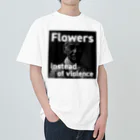 tetchの暴力の代わりに花束を。 ヘビーウェイトTシャツ