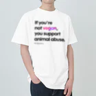 Let's go vegan!のIf you're not vegan (ホワイト) ヘビーウェイトTシャツ