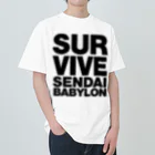 SURVIVESENDAIBABYLON@鈴木無花果のSURVIVESENDAIBABYLON ヘビーウェイトTシャツ