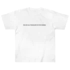 -BRIGHTS-の【おでかけしたくなる英文ロゴ】We are all travelers in this world Heavyweight T-Shirt