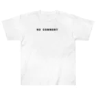 micyorina shopのmicyorina 「NO COMMENT」logo Heavyweight T-Shirt