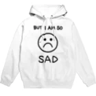 IENITY　/　MOON SIDEの【ADDITIVITY】BUT I AM SO SAD Hoodie