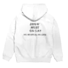 第3倉庫のSHOW MUST GO ON！ Hoodie:back