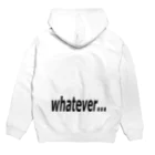 Pat's Worksのwhatever... どうでもいい… Hoodie:back