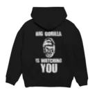 inoue_123のBIG GORILLA IS WATCHING YOU　白文字 Hoodie:back