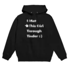 OCLの"このコとはTinderで会いました" Hoodie