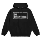 ゾエコレクションの(白文字)なんでもやんなきゃダメでしょ！DO EVERYTING Hoodie