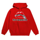 モルTのNO COMMENT　ノーコメント　くちチャック Hoodie