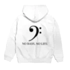 もりてつのNO BASS, NO LIFE. Hoodie:back