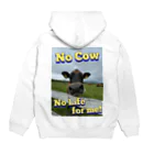 おかゆさんのお店のNo cow ,No life. Hoodie:back