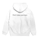 StrangeTwist -ストレンジツイスト-のDon't close your eyes Hoodie:back