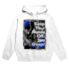 しおん販売のKeep Your Hands Off, You Creep! しおん Hoodie