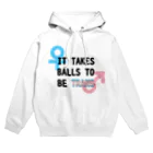 Café Roseraieの「It Takes Balls to be Trans」 パーカー