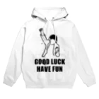 シンイチロォのおみせのGood Luck Have Fun(イラスト) Hoodie