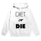 gemgemshopのDIET or DIE パーカー