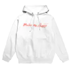 mi_e76のめいく　みー　はっぴー Hoodie