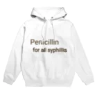 かんちゃんストロングスタイルのPENICILLIN for all syphilis パーカー