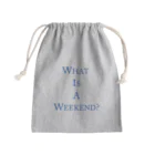 eveningculottesのWhat is a weekend? BLUE Mini Drawstring Bag