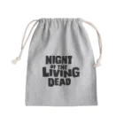 stereovisionのNight of the Living Dead_その3 Mini Drawstring Bag