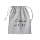 Sauna LinkのNO SAUNA NO LIFE? Mini Drawstring Bag