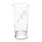 Omochi-kunのおもち（デカ文字） Long Sized Water Glass :back