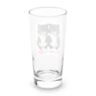 キャスちゃんねるYouTubeショップの熊じゃねーぞ猫だ！ Long Sized Water Glass :back