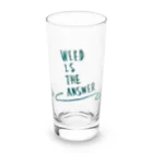 momoさんのWEED IS THE ANSWER Long Sized Water Glass :front