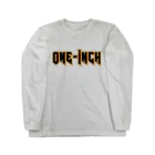 ワンインチ　オンラインストアのONE INCH ロゴ_A Long Sleeve T-Shirt