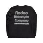 RODEO MOTORCYCLEのロデオ モーターサイクルのオフィシャルグッズ Long Sleeve T-Shirt :back