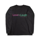 grayish black houseのLove to Laugh (W) ロングスリーブTシャツ