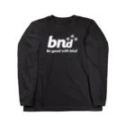 b.n.d [街中でもラグビーを！]バインドのbnd銀行 Long Sleeve T-Shirt