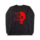 『NG （Niche・Gate）』ニッチゲート-- IN SUZURIのDon't Be Cruel.(赤) Long Sleeve T-Shirt