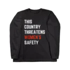 chataro123のThis Country Threatens Women's Safety Long Sleeve T-Shirt