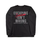 chataro123のEscaping Sexism Isn't Wrong: Seeking Equality Abroad! ロングスリーブTシャツ