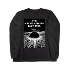 sapphirusのIt's already started, can’t stop.-E font ver Long Sleeve T-Shirt