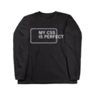 FUNNY JOKESのMY CSS IS PERFECT-CSS完全に理解した-英語バージョン 白ロゴ ロングスリーブTシャツ