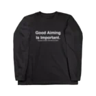 GG商店のGood Aiming Is Important. ロングスリーブTシャツ