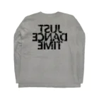 あきらのJUST DANCE TIME Long Sleeve T-Shirt :back