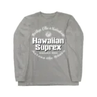 ハワイスタイルクラブのHawaiian Suprex WHT logo ロングスリーブTシャツ