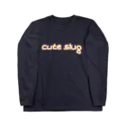 🍒CHERRY720🍒のCute slug Long Sleeve T-Shirt