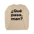 TシャツジャパンSUZURI店🇯🇵の¿Qué pasa,man?（ケパサメン）黒文字 ロングスリーブTシャツ