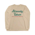 chataro123のAlready Taken: Not Seeking Romance Long Sleeve T-Shirt