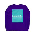 Sweet and still...™のSweet and still... ロングスリーブTシャツの裏面