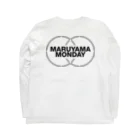 さかにしです。のMARUYAMA MONDAY Long Sleeve T-Shirt :back