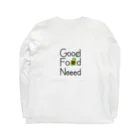 Shibu_MaxのGood Food Neeed ロングスリーブTシャツの裏面