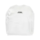 .CSV, (Comma-Separated Values)のしーえすぶい（.csv,)  Long Sleeve T-Shirt :back