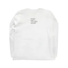 いのちばっかりさofficialのThat's all I'm looking for. Just one roof and a place to sleep. Long Sleeve T-Shirt :back