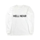 mijinko_jinkoのHELL NEAR ロングスリーブTシャツ