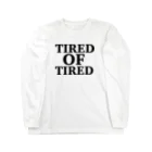 nskのTIRED ロングスリーブTシャツ