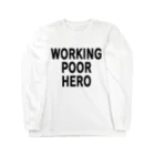 RAY-INTERNATIONALのWORKING POOR HERO Long Sleeve T-Shirt